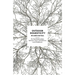 Outdoor Domesticity: On the Relationships Between Trees, Architecture, and Inhabitants