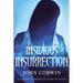 Insidious Insurrection: Overworld Chronicles Book Fourteen