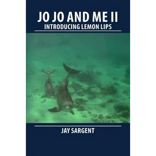 JoJo and Me II: Introducing Lemon Lips
