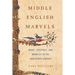 Middle English Marvels: Magic, Spectacle, and Morality in the Fourteenth Century