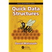 Quick Data Structures