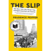 The Slip: The New York City Street That Changed American Art Forever