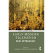 Early Modern Toleration: New Approaches