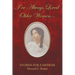 I Have Always Loved Older Women...: Stories for a Memoir