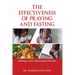 The Effectiveness of Praying and Fasting: Building a Closer Relationship with God