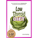 Low Thyroid Diet: How to Naturally Treat your Hypothyroidism by Εating Good and Avoiding Bad Foods