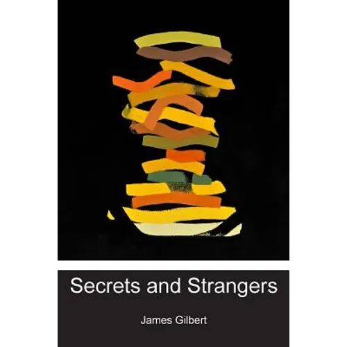 Secrets and Strangers