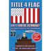Title 4 Flag Says You're Schwag!: The Sovereign Citizen's Handbook