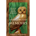 Myrtlewood Memoirs: The Art & Heritage of Oregon Myrtlewood