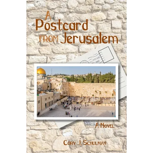 A Postcard From Jerusalem