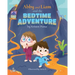 Abby and Liam and the Bedtime Adventure