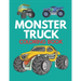 Monster Truck Coloring Book: Cute and Unique Coloring Book for Boys and Girls