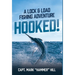 Hooked!: A Lock and Load Fishing Adventure