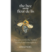 The bee and the fleur de lis: love poems for the broken hearted and unrequited