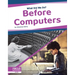 Before Computers
