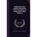 Celebration of the Fiftieth Anniversary of the City Charter of Newburyport, Mass Volume 2