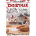 Christmas, She Wrote: 50+ Heartwarming Short Stories, Tidbits & More