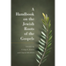 A Handbook on the Jewish Roots of the Gospels