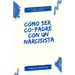 Cómo ser co-padre con un narcisista: límites, paz y cómo criar niños seguros