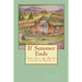 If Summer Ends: The Art of Being Charlee Book 3