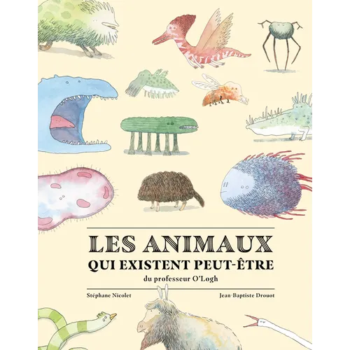 Les Animaux Qui Existent Peut-Être