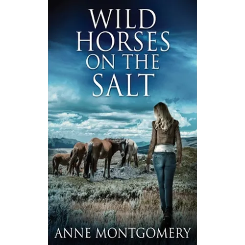 Wild Horses On The Salt
