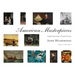 American Masterpieces: Singular Expressions of National Genius