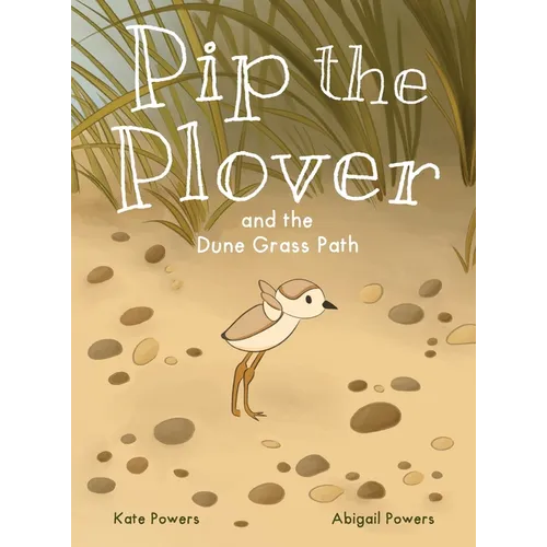 Pip the Plover and the Dune Grass Path