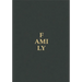 Family: A Contemporary Portrait by Magnum Photos and Guest Artists