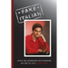 Fake Italian: An 83% true autobiography with pseudonyms and some tall tales