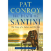 The Death of Santini: The Story of a Father and His Son