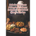 Mabel's BBQ Feast: 96 Inspired Culinary Delights from Michael Symon's Kitchen