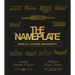 The Nameplate: Jewelry, Culture, and Identity