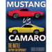 Mustang vs. Camaro: The Battle for Pony Car Supremacy