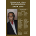Historical Jazz Conversations (Revised)