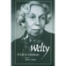 Welty: A Life in Literature