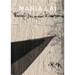 Maria Lai: Holding the Shadow by the Hand