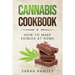 Cannabis Cookbook: How to Make Edibles at Home (For Beginners)