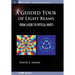 A Guided Tour of Light Beams: From Lasers to Optical Knots