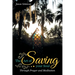 The Art of Saving Your Soul: Through Prayer and Meditation