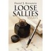 Loose Sallies Essays