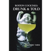 Boston Cocktails: Drunk & Told