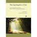 The Apologetics of Joy: A Case for the Existence of God from C.S. Lewis's Argument from Desire