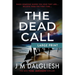 The Dead Call
