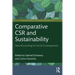 Comparative CSR and Sustainability: New Accounting for Social Consequences