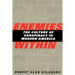 Enemies Within: The Culture of Conspiracy in Modern America