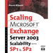 Microsoft(r) Exchange Server 2003 Scalability with Sp1 and Sp2