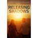 Releasing Shadows: A Christian Inspirational Romance