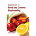 Essentials in Food and Control Engineering