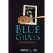 The Blue Grass Cook Book